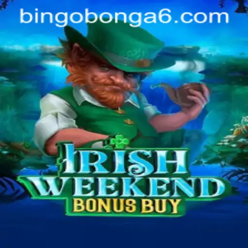 Exploring the Thrills of IrishWeekendBonusBuy on aa888.bet